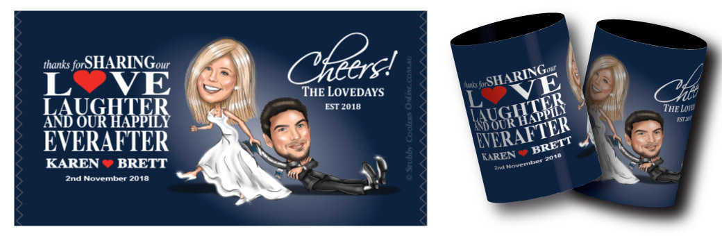 Karen & Brett's caricature  stubby cooler